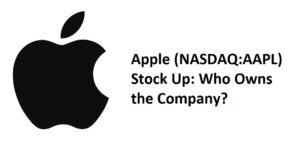 Apple (NASDAQ:AAPL) Stock Up: Who Owns the Company?