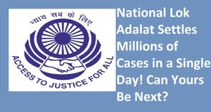 National Lok Adalat Arrives May 11th