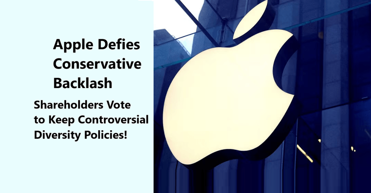 Apple Defies Conservative Backlash: Shareholders Vote to Keep Controversial Diversity Policies!