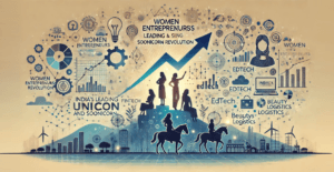 36 Women Leading India’s Unicorn and Soonicorn Revolution
