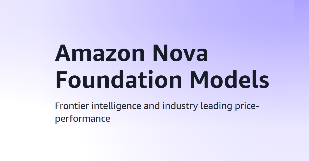 Amazon Expands Nova AI Models to EU and Asia Pacific for Faster, Cheaper AI Processing