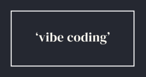 Andrej Karpathy Introduces ‘Vibe Coding’ – The Future of AI-Driven Programming?
