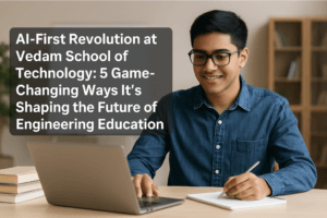 AI-First Revolution at Vedam School of Technology: 5 Game-Changing Ways It’s Shaping the Future of Engineering Education
