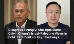 Disagrees Strongly: Masagos Slams Calvin Cheng’s Israel-Palestine Views in Bold Statement – 5 Key Takeaways