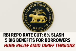 RBI Repo Rate Cut: 6% Slash Sparks 5 Big Benefits for Borrowers – Huge Relief Amid Tariff Tensions!