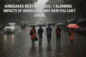 Ahmedabad Weather Shock: 7 Alarming Impacts of Unseasonal May Rain You Can’t Ignore