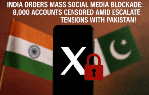 India Orders Mass Social Media Blockade: 8,000 Accounts Censored Amid Escalating Tensions with Pakistan!