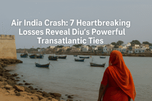 Air India Crash: 7 Heartbreaking Losses Reveal Diu’s Powerful Transatlantic Ties