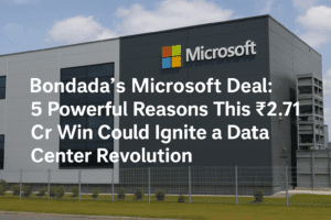 Bondada's Microsoft Deal: 5 Powerful Reasons This ₹2.71 Cr Win Could Ignite a Data Center Revolution 1 Bondada's Microsoft Deal: 5 Powerful Reasons This ₹2.71 Cr Win Could Ignite a Data Center Revolution