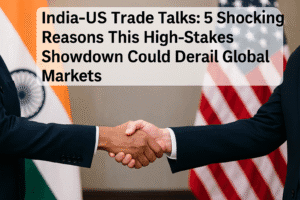India-US Trade Talks: 5 Shocking Reasons This High-Stakes Showdown Could Derail Global Markets