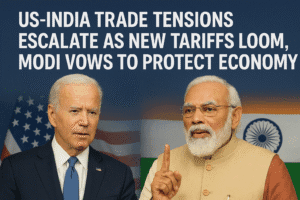 US-India Trade Tensions Escalate as New Tariffs Loom, Modi Vows to Protect Economy