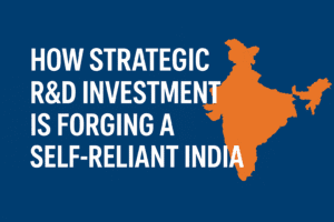 The Modi Blueprint: How Strategic R&D Investment is Forging a Self-Reliant India