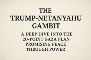The Trump-Netanyahu Gambit: A Deep Dive into the 20-Point Gaza Plan Promising Peace Through Power
