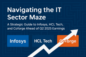 Navigating the IT Sector Maze: A Strategic Guide to Infosys, HCL Tech, and Coforge Ahead of Q2 2025 Earnings