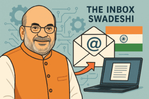 The Inbox Swadeshi: Amit Shah’s Email Switch and India’s Push for Digital Sovereignty