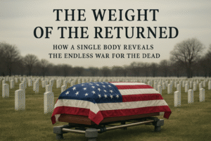 The Weight of the Returned: How a Single Body Reveals the Endless War for the Dead