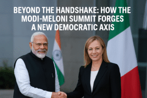 Beyond the Handshake: How the Modi-Meloni Summit Forges a New Democratic Axis 