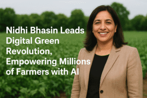 Nidhi Bhasin Leads Digital Green Revolution, Empowering Millions of Farmers with AI 