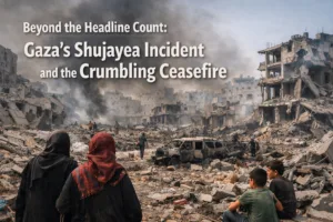 Beyond the Headline Count: Gaza's Shujayea Incident and the Crumbling Ceasefire 