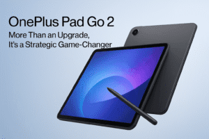 OnePlus Pad Go 2: More Than an Upgrade, It’s a Strategic Game-Changer 