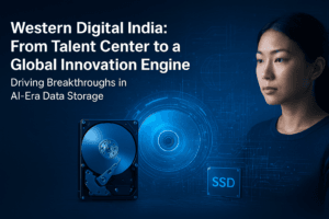 Western Digital India: How a Bengaluru Hub Drives Global Storage Innovation and the AI Revolution 